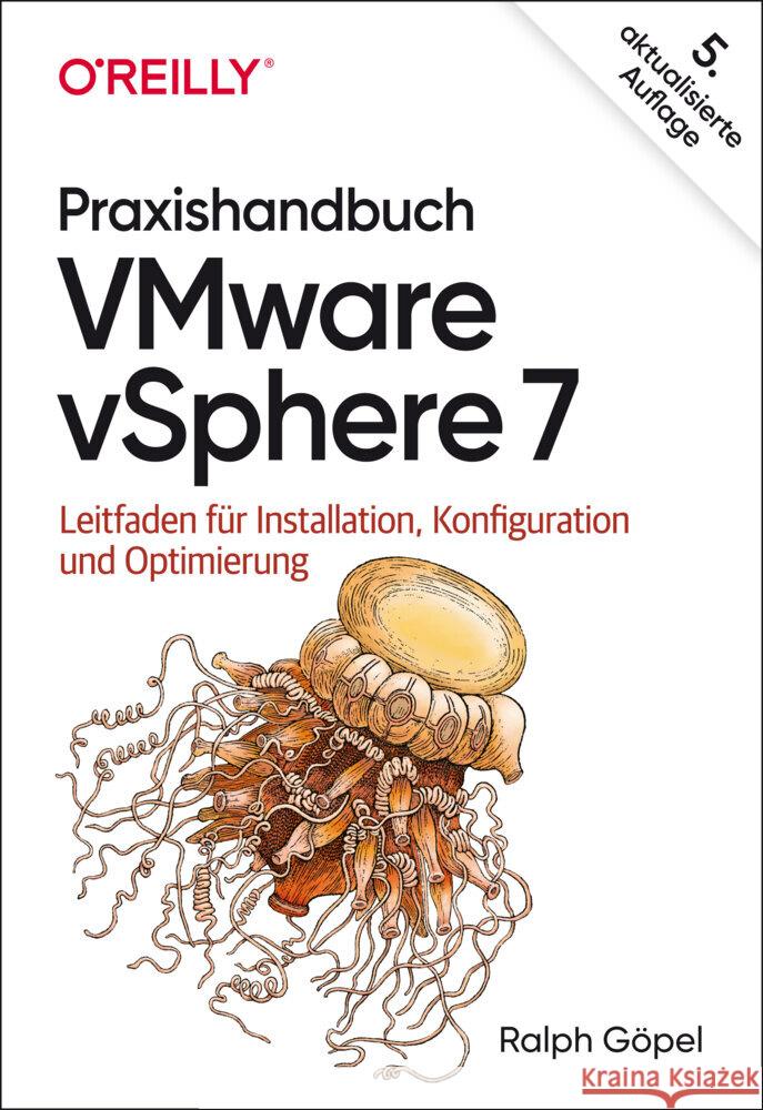 Praxishandbuch VMware vSphere 7 Göpel, Ralph 9783960091677 dpunkt