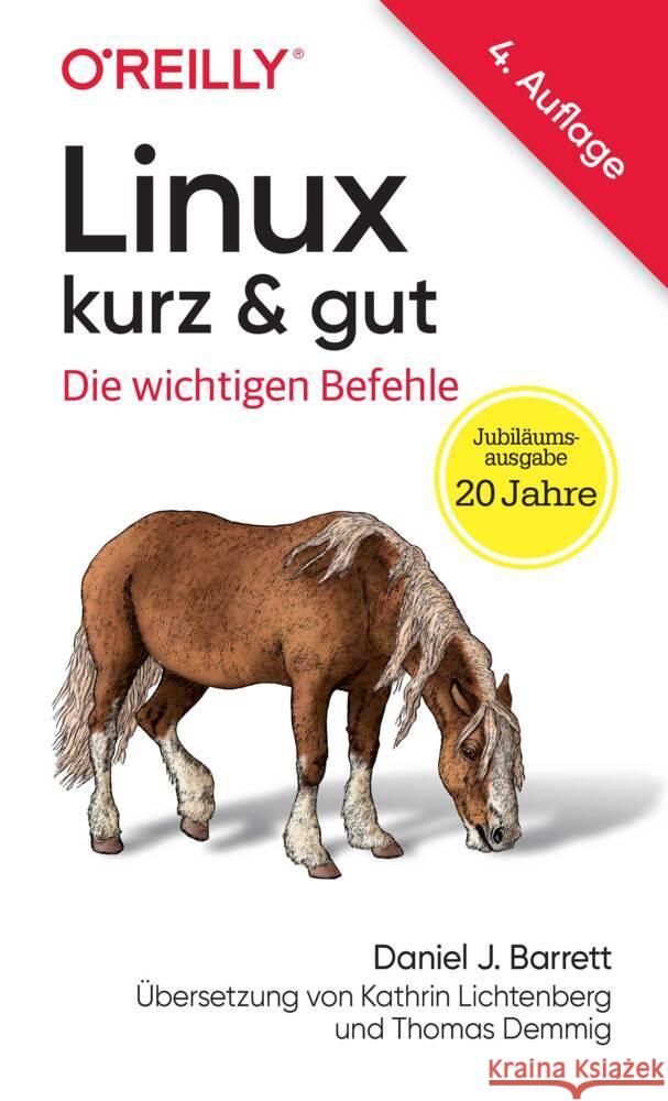 Linux kurz & gut Barrett, Daniel J. 9783960092551