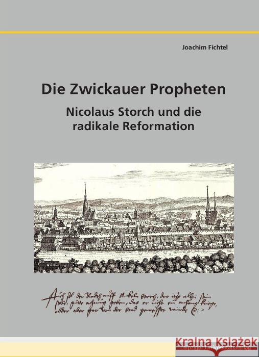 Die Zwickauer Propheten Fichtel, Joachim 9783960235491