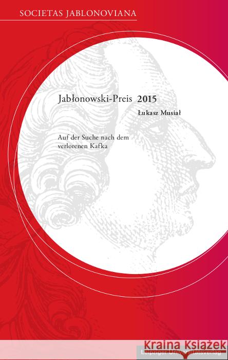 Auf der Suche nach dem verlorenen Kafka Musial, Lukasz 9783960236221