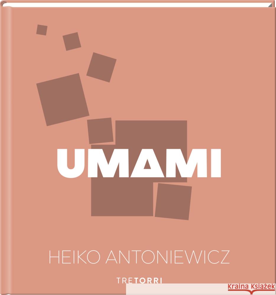 UMAMI Antoniewicz, Heiko 9783960331513