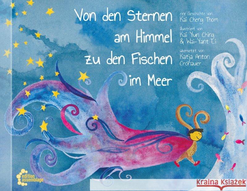 Von den Sternen im Himmel zu den Fischen im Meer Thom, Kai Cheng 9783960420941