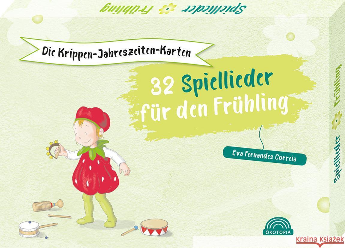 Die Krippen-Jahreszeiten-Karten: 32 Spiellieder für den Frühling Fernandes Correia, Eva 9783960462965