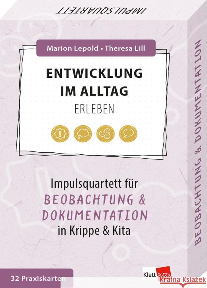 Entwicklung im Alltag erleben Lepold, Marion, Lill, Theresa 9783960463146