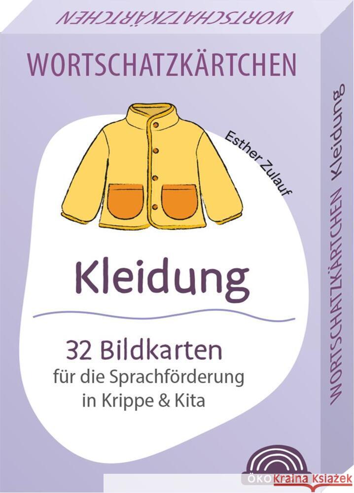 Wortschatzkärtchen: Kleidung Zulauf, Esther 9783960463573