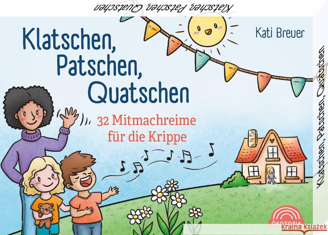 Klatschen, Patschen, Quatschen Breuer, Kati 9783960463832