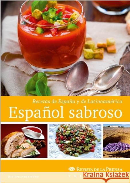 Español sabroso : Recetas de España y de Latinoamérica Speckter, Esther 9783960470182