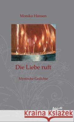 Die Liebe ruft Monika Hansen 9783960511823