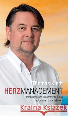 HerzManagement Kindt, Thomas 9783960515302 Tao.de in J. Kamphausen