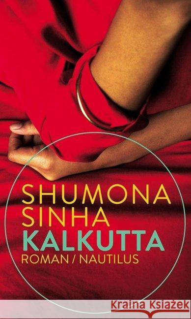 Kalkutta : Roman Sinha, Shumona 9783960540106 Edition Nautilus