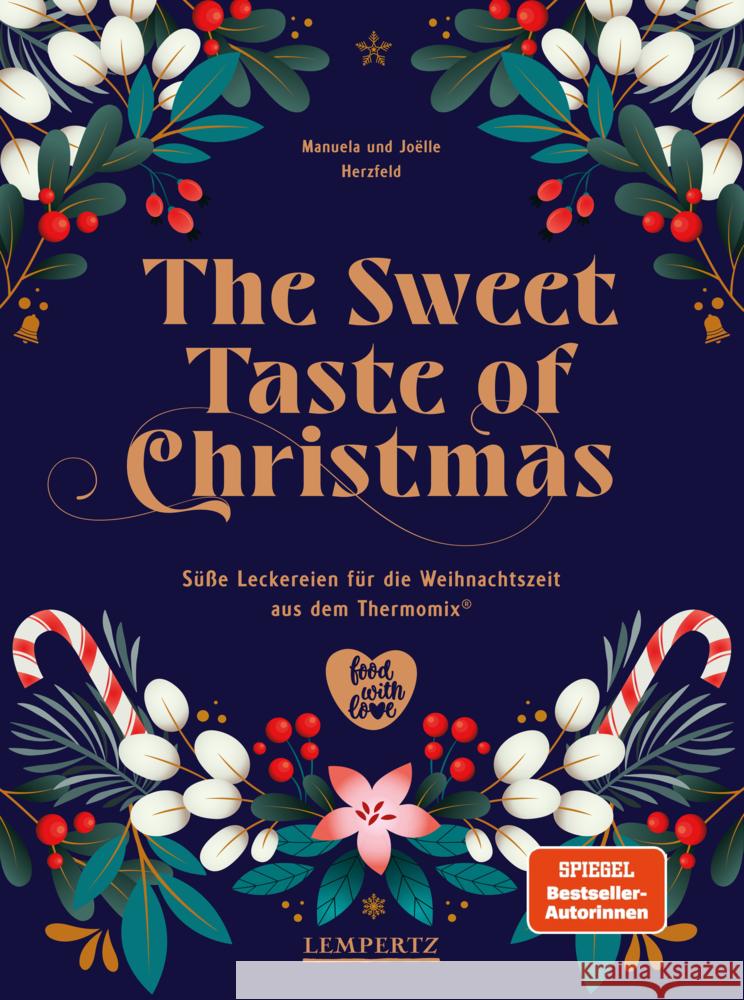 The Sweet Taste of Christmas Herzfeld, Manuela / Herzfeld, Joëlle 9783960584582