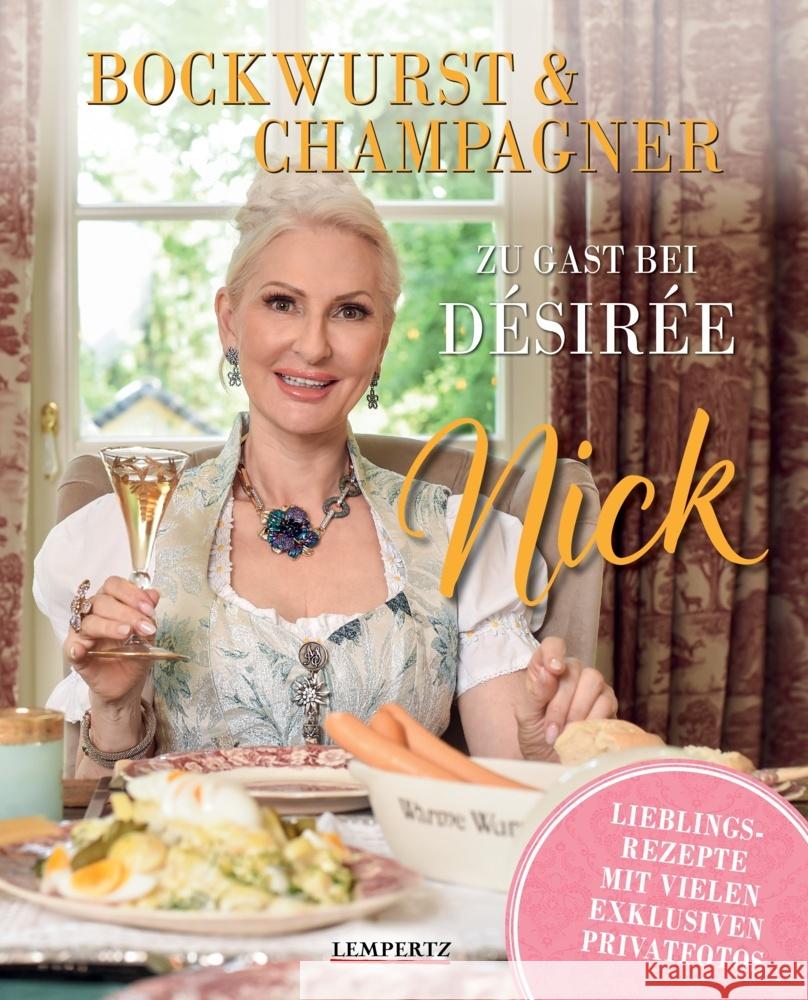 Zu Gast bei Désirée Nick Nick, Désirée 9783960584995 Edition Lempertz