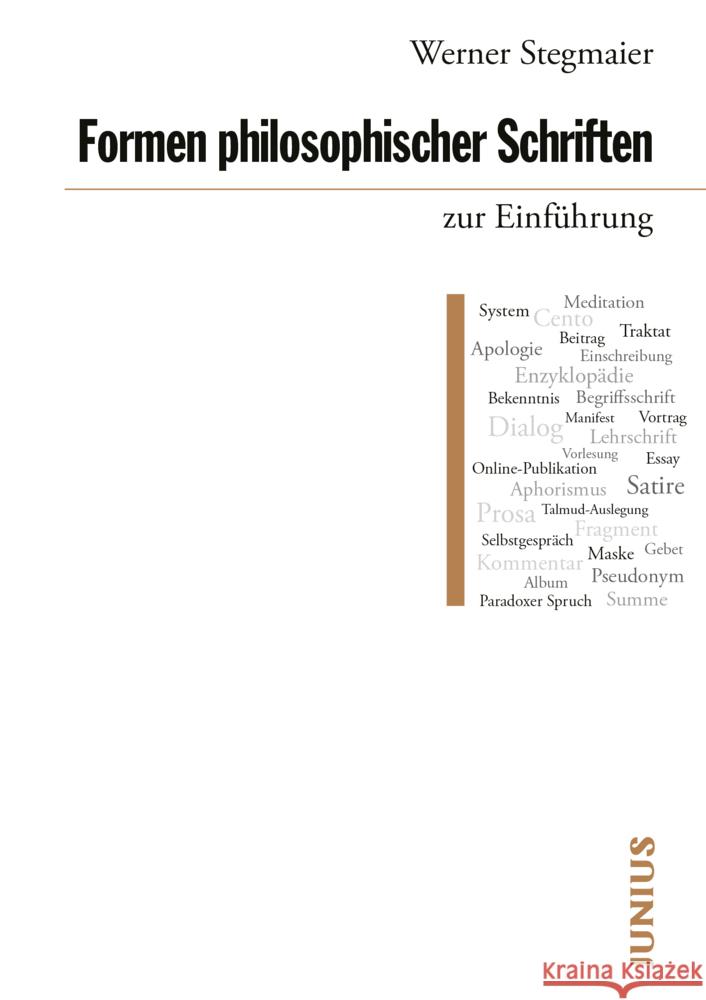 Formen philosophischer Schriften zur Einführung Stegmaier, Werner 9783960603207