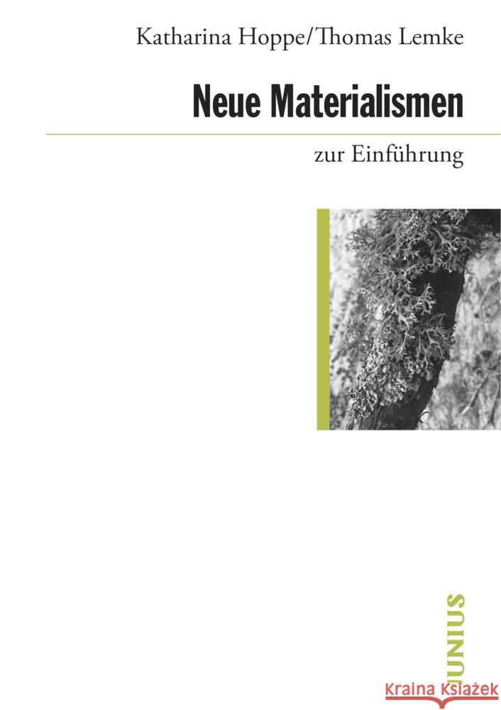 Neue Materialismen zur Einführung Hoppe, Katharina, Lemke, Thomas 9783960603221