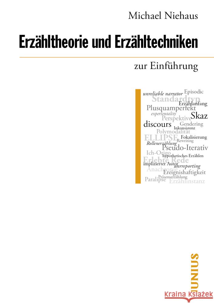 Erzähltheorie und Erzähltechniken zur Einführung Niehaus, Michael 9783960603252 Junius Verlag