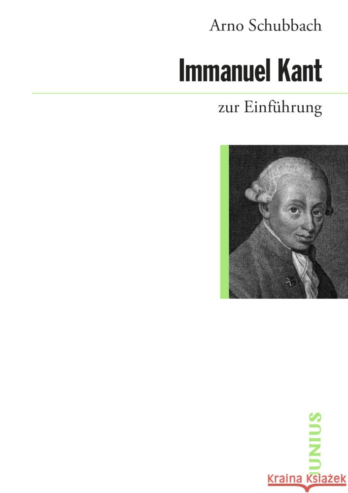 Immanuel Kant zur Einführung Schubbach, Arno 9783960603313