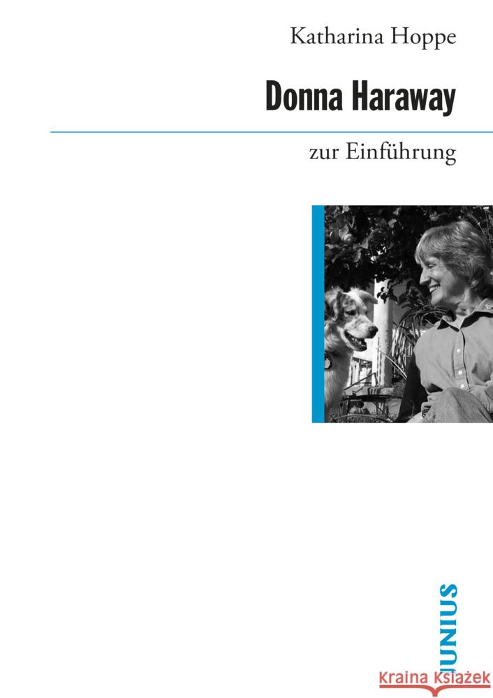 Donna Haraway zur Einführung Hoppe, Katharina 9783960603337