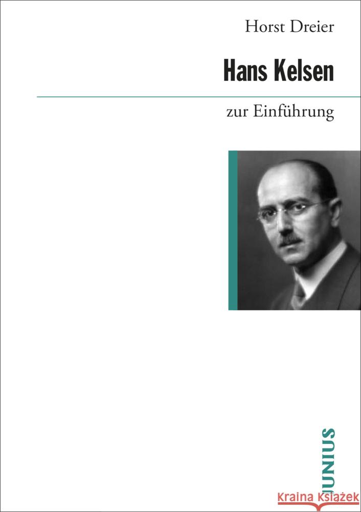 Hans Kelsen zur Einführung Dreier, Horst 9783960603368 Junius Verlag