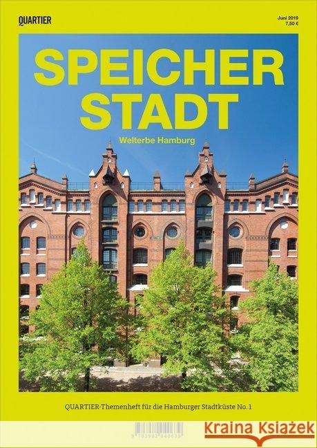 Kulturdenkmal Speicherstadt : Welterbe Hamburg Antoniadis, Nik; Meyhöfer, Dirk 9783960605195