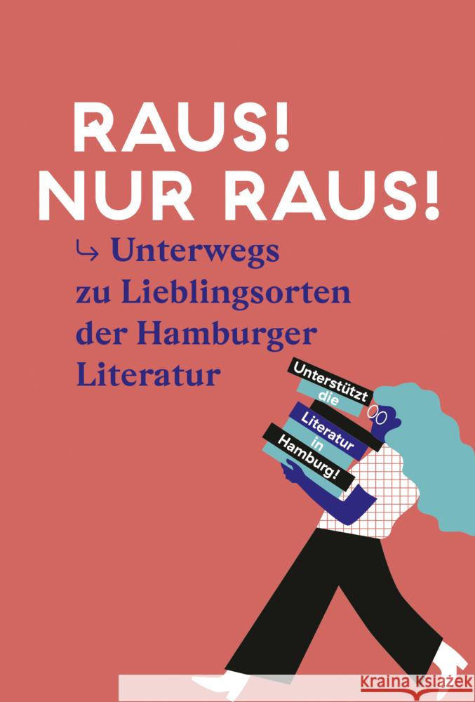 Raus! Nur raus! Andre, Thomas, Köhler, Karen, Krawehl, Stephanie 9783960605348 Junius Verlag