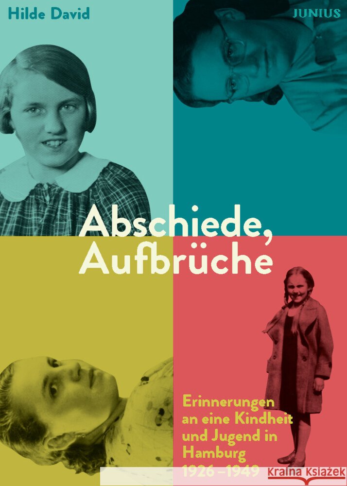 Abschiede, Aufbrüche David, Hilde 9783960605485