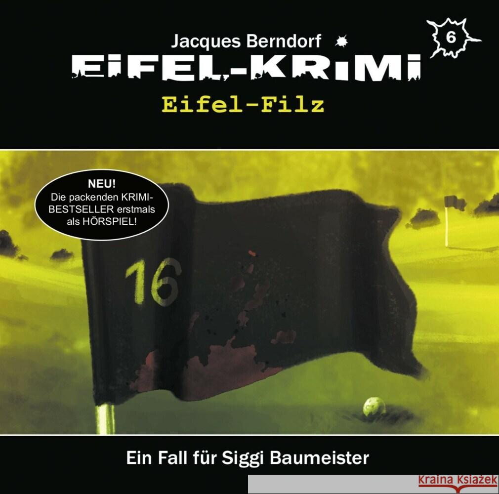 Eifel-Krimi - Eifel-Filz, 2 Audio-CD Berndorf, Jacques 9783960660170