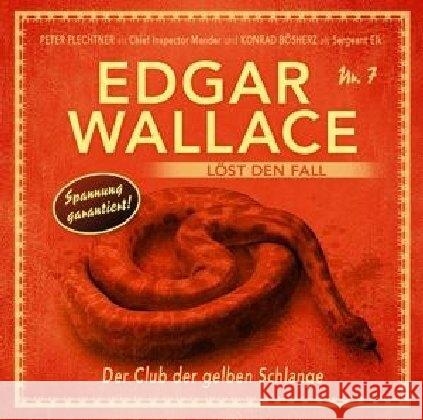 Edgar Wallace löst den Fall - Der Club der Gelben Schlange, 1 CD Wallace, Edgar 9783960661306 Winterzeit