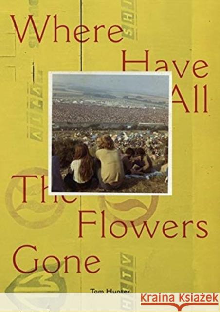 Where Have All the Flowers Gone Sheelagh Hunter   9783960700326