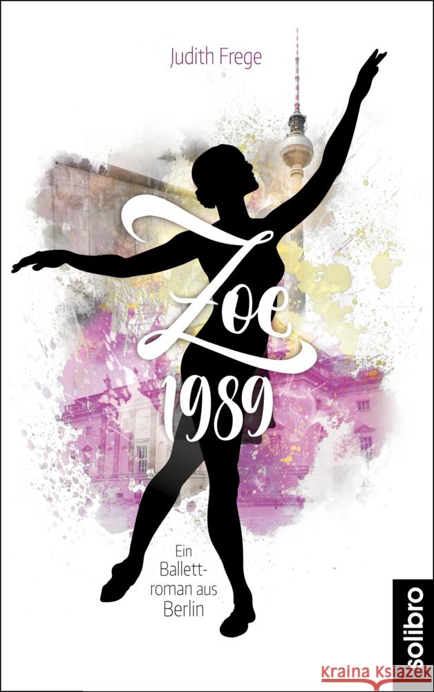 Zoe 1989 Frege, Judith 9783960791164 Solibro Verlag