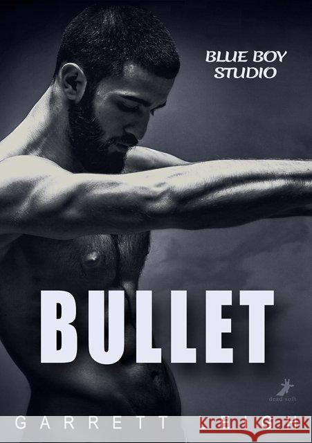 Blue Boy Studio: Bullet Leigh, Garrett 9783960892236