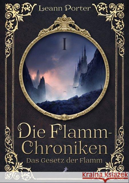 Die Flamm-Chroniken - Das Gesetz der Flamm Porter, Leann 9783960893011 Dead Soft Verlag