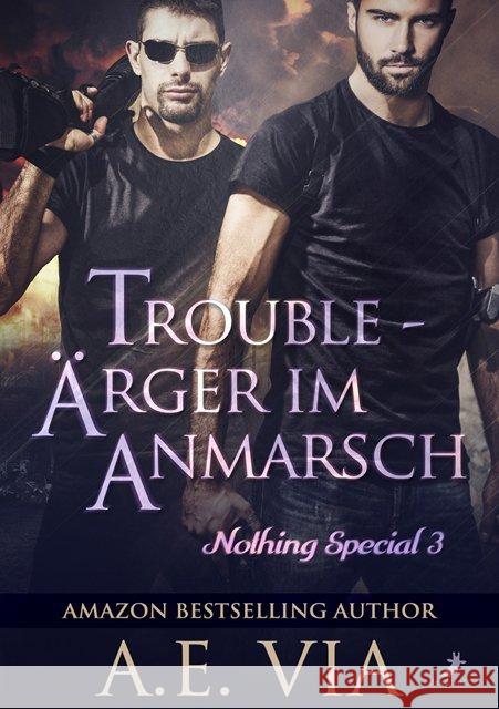 Trouble - Ärger im Anmarsch Via, A. E. 9783960893486 Dead Soft Verlag