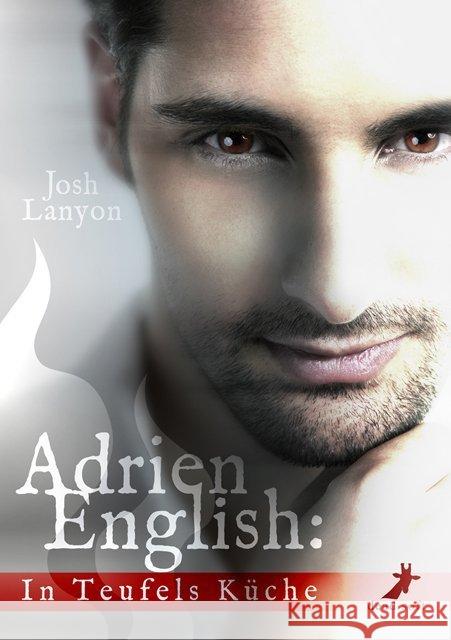 Adrien English: In Teufels Küche Lanyon, Josh 9783960893998