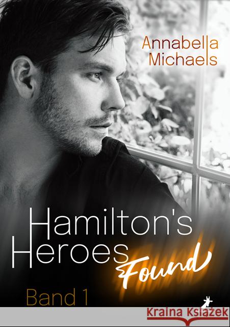 Found - Hamilton's Heroes 1 Michaels, Annabella 9783960895329 Dead Soft Verlag