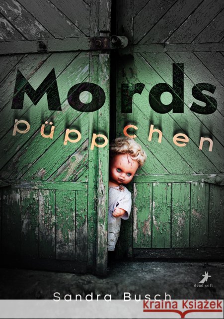 Mordspüppchen Busch, Sandra 9783960895855