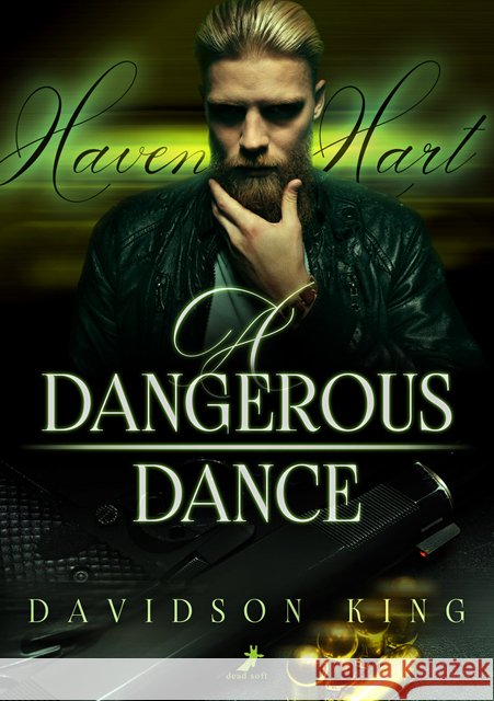 A Dangerous Dance King, Davidson 9783960897828