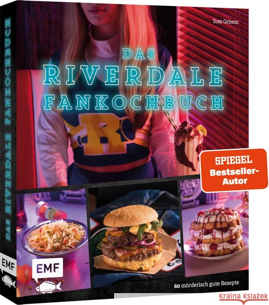 Das Riverdale-Fankochbuch Grimm, Tom 9783960938637 EMF Edition Michael Fischer