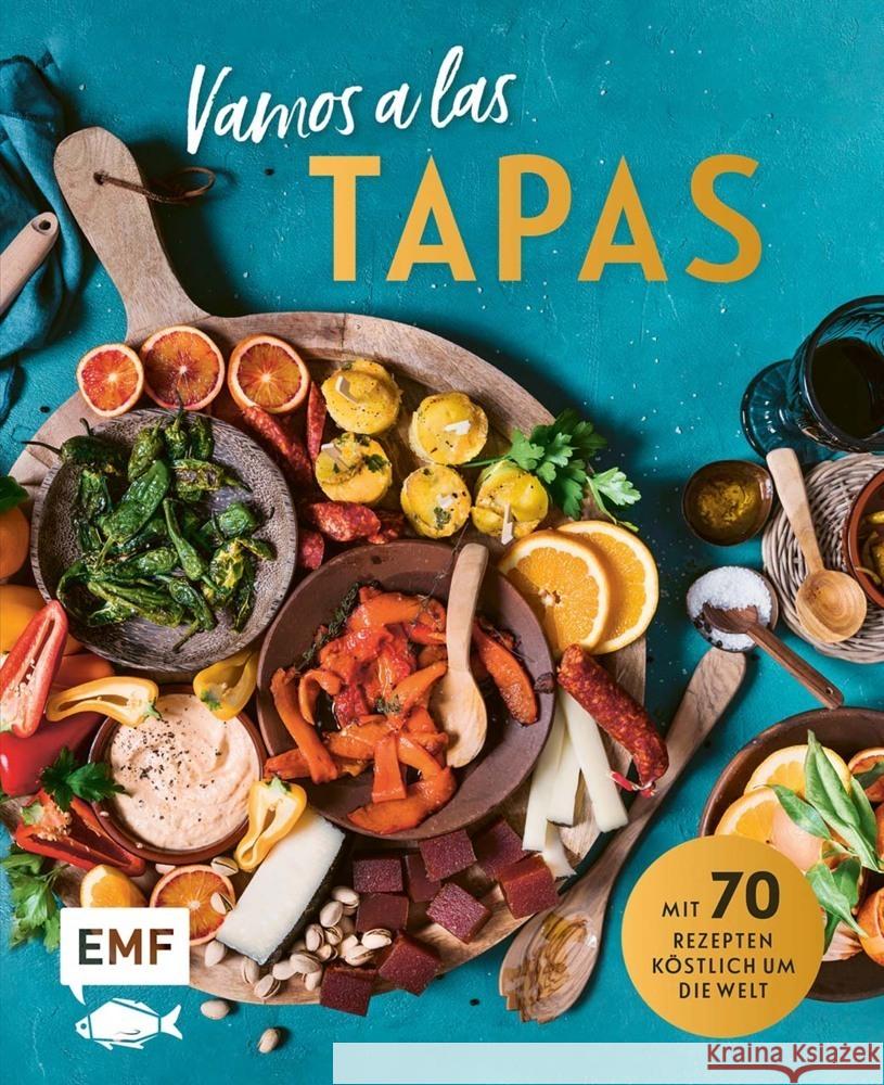 Vamos a las Tapas Dusy, Tanja, Rosenthal, Patrick, Lechner, Janina 9783960938675 EMF Edition Michael Fischer