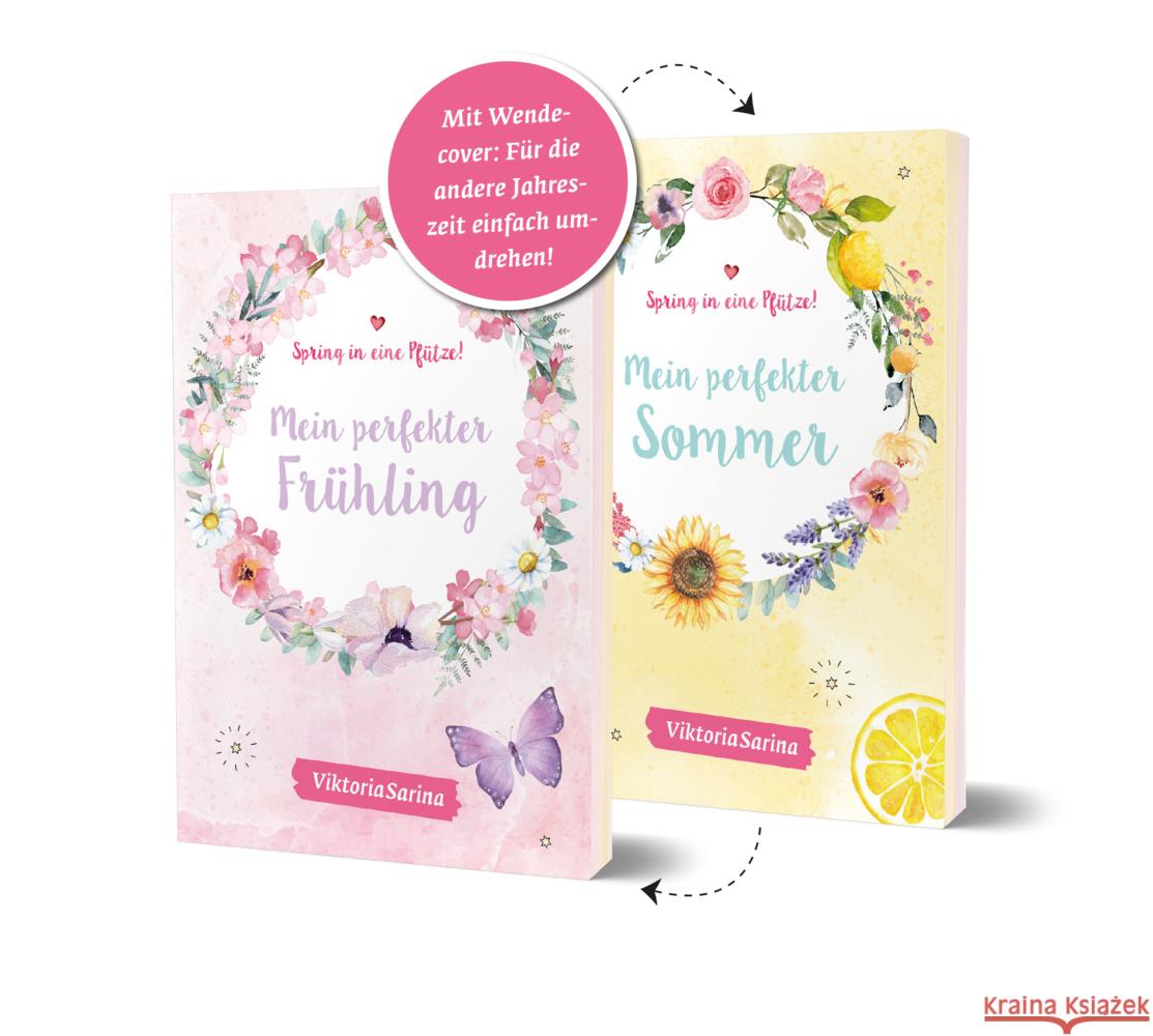 Spring in eine Pfütze! Mein perfekter Frühling / Mein perfekter Sommer. Wendebuch ViktoriaSarina 9783960961567 CE Community Editions