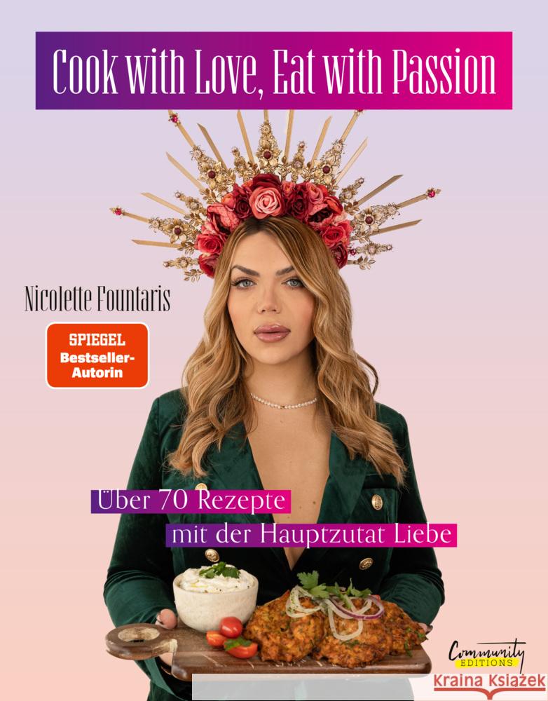 Cook with Love, Eat with Passion Mademoiselle Nicolette, Fountaris, Nicolette 9783960969501 CE Community Editions