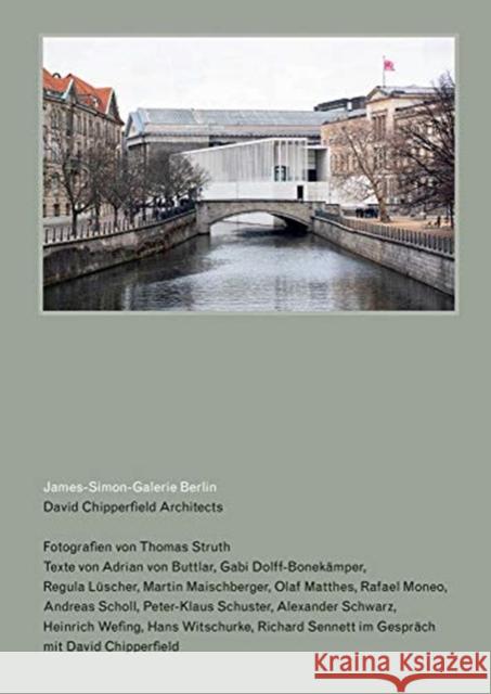 David Chipperfield Architects: James-Simon-Galerie Berlin Peter-Klaus Schuster 9783960985723