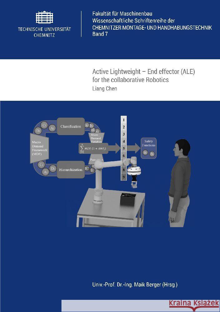 Active Lightweight - End effector (ALE) for the collaborative Robotics Chen, Liang 9783961001774