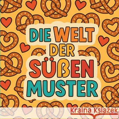 Die Welt der S??en Muster Chris Martin 9783961012404 Chris Martin