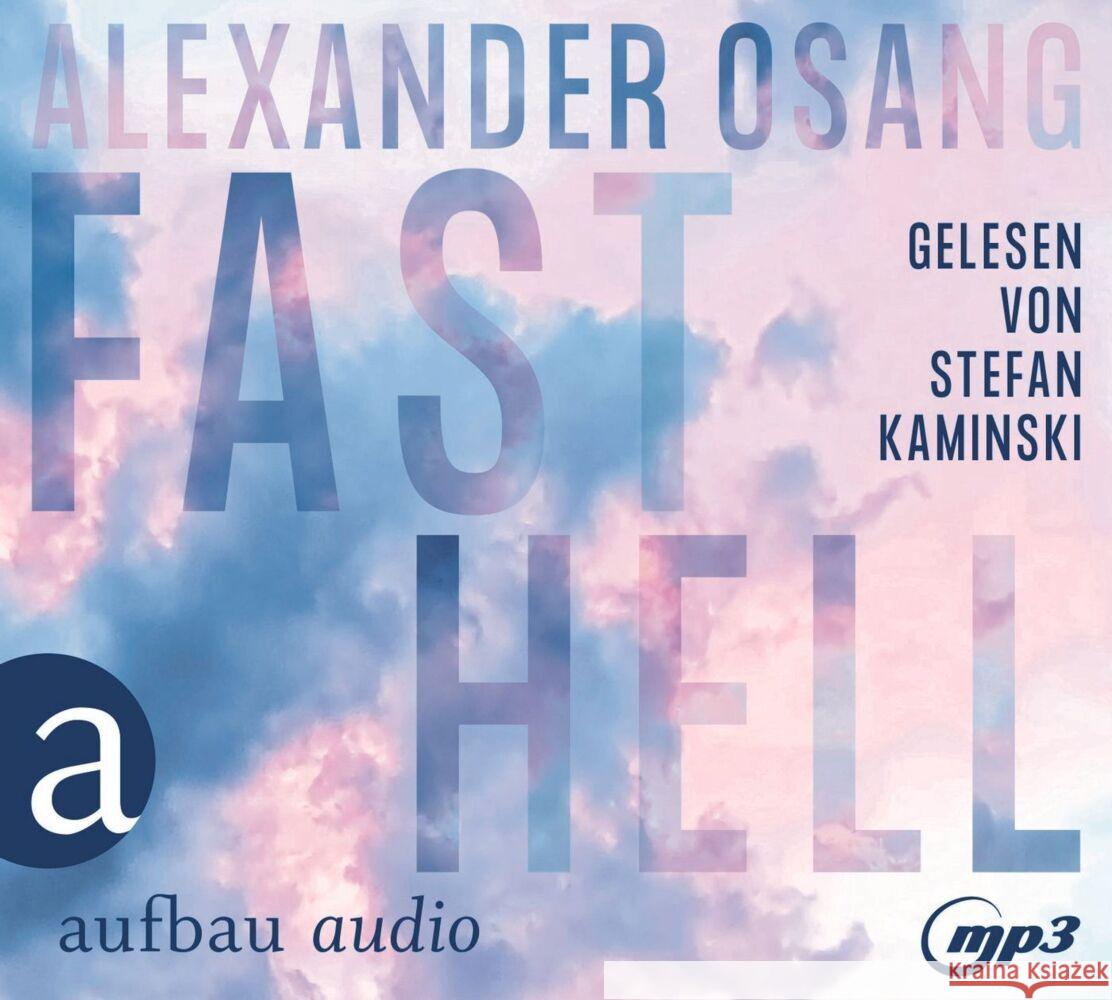 Fast hell, 1 Audio-CD, 1 MP3 Osang, Alexander 9783961053520 Aufbau-Verlag