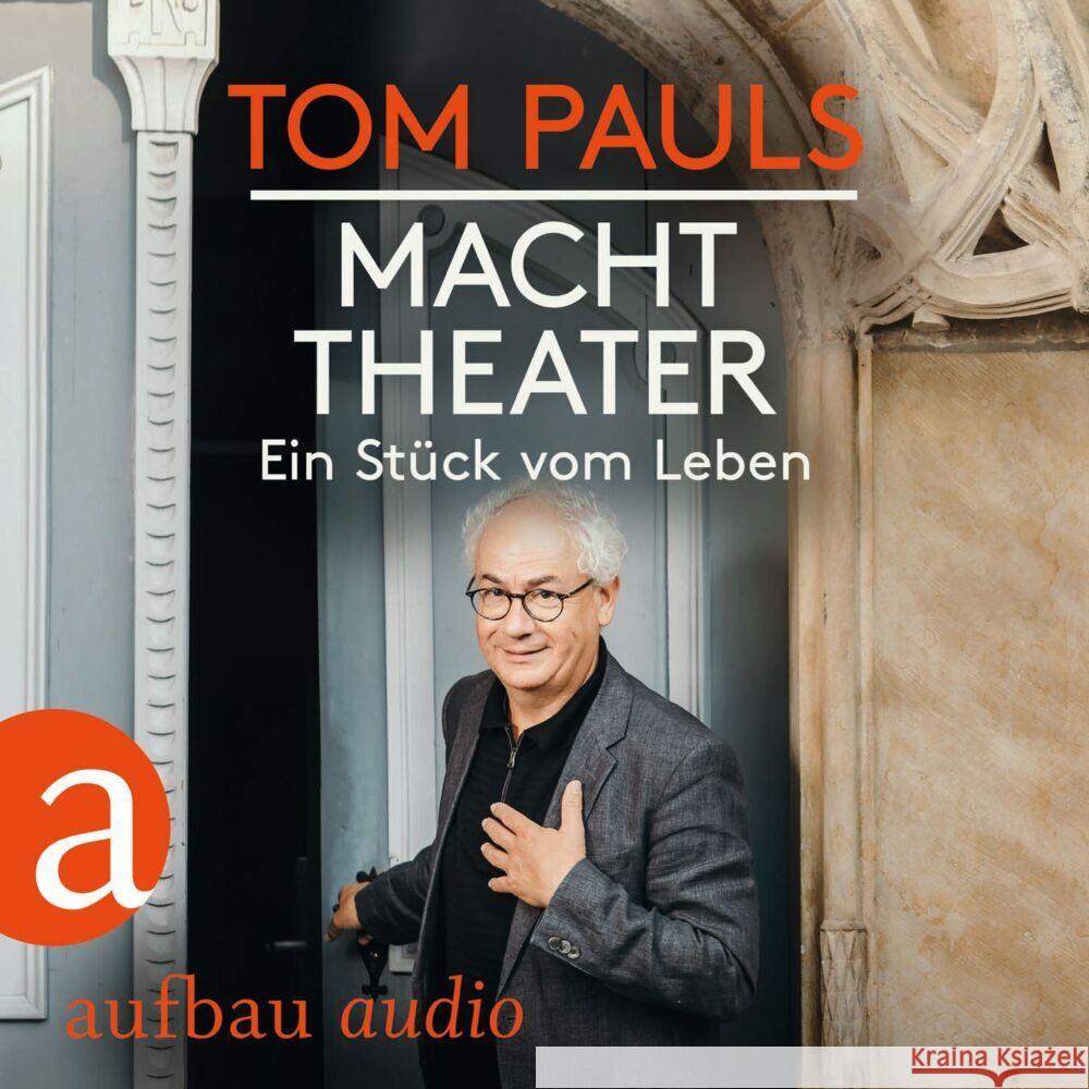 Tom Pauls - Macht Theater, 2 Audio-CD Pauls, Tom, Ufer, Peter 9783961054831 Aufbau-Verlag