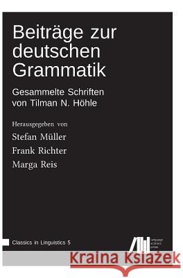 Beiträge zur deutschen Grammatik Müller, Stefan 9783961100323