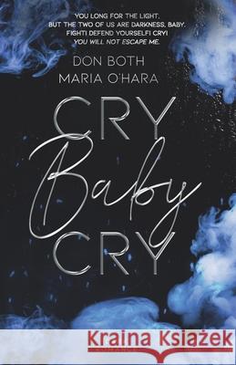 Cry Baby Cry Maria O'Hara Don Both 9783961157167 Cry Baby Cry