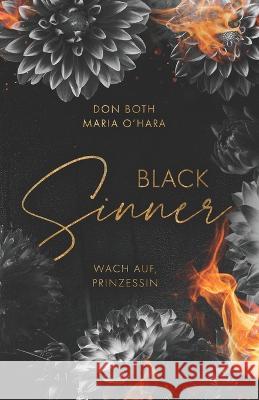 Black Sinner: Wach auf, Prinzessin Maria O'Hara, Don Both 9783961158607 Black Sinner - Wach Auf, Prinzessin