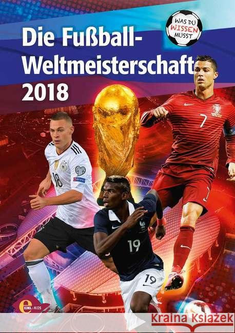 Die Fußball-Weltmeisterschaft 2018 Vollmering, Lars M. 9783961290314