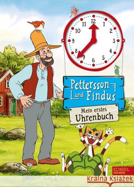 Pettersson und Findus - Mein erstes Uhrenbuch : Mit beweglichen Zeigern Nordqvist, Sven 9783961291137